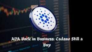 ADA Back in Business: Cadano Still a Buy