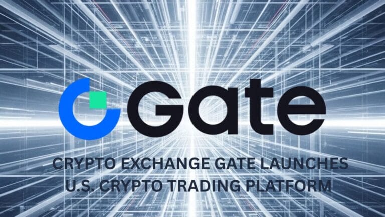 Crypto Exchange Gate Launches U.S. Crypto Trading Platform