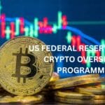 US Federal Reserve Ends Crypto Oversight Programme