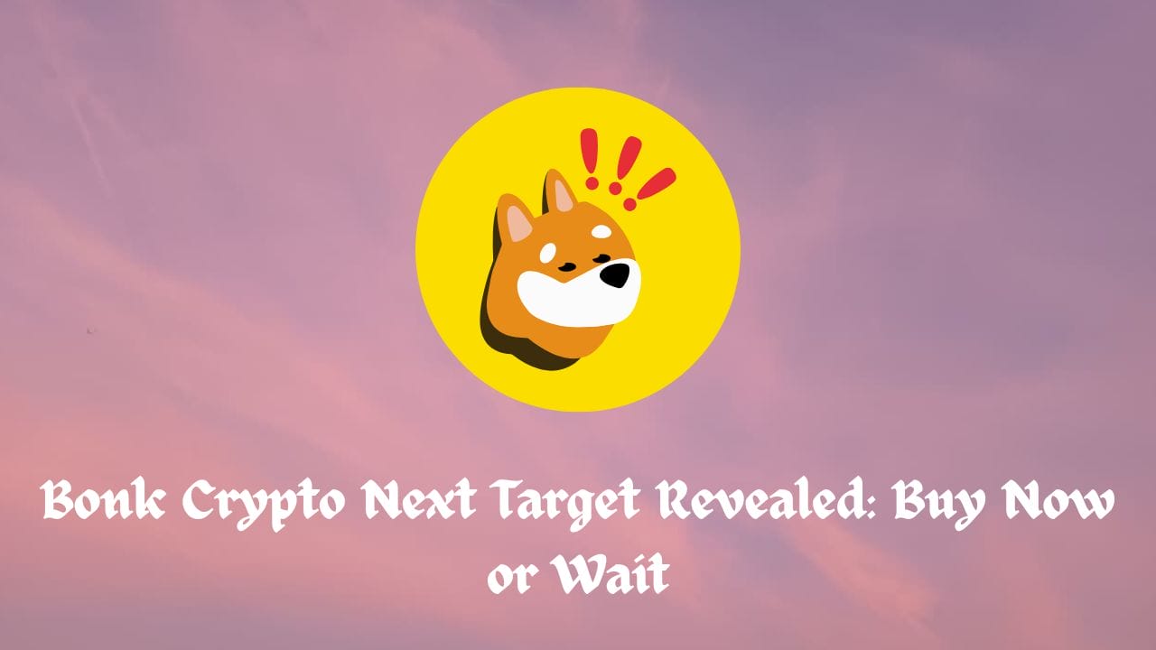 Bonk Crypto Next Target Revealed: Buy Now or Wait 1 Bonk Crypto Next Target Revealed: Buy Now or Wait
