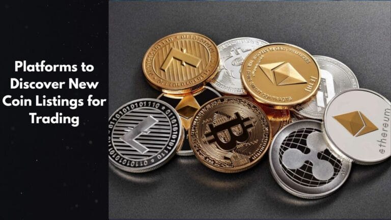 8 Platforms to Discover New Coin Listings for Trading