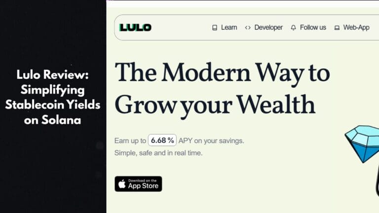 Lulo Review: Simplifying Stablecoin Yields on Solana