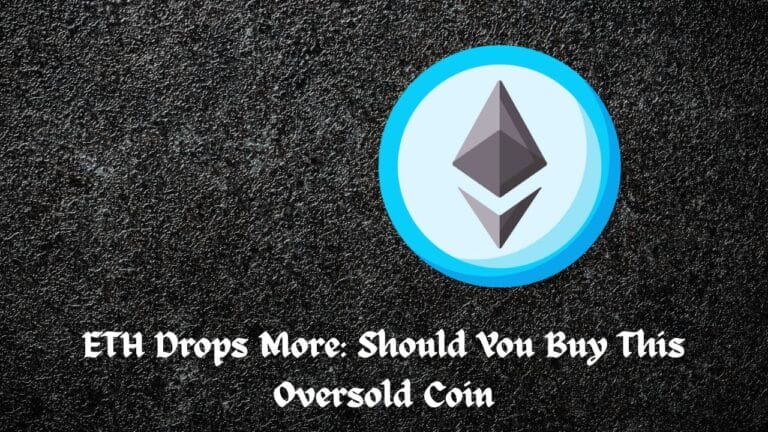 ETH Drops More: Should You Buy This Oversold Coin