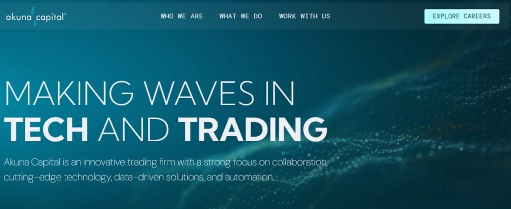 Akuna Capital Review: Technology, Strategy and Global Market Operations 1 Akuna Capital Review