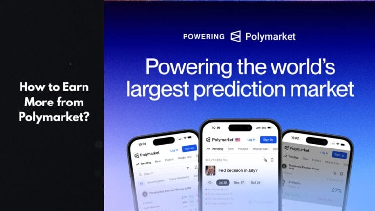 How to Earn More from Polymarket?