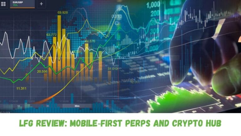 Lfg Review: Mobile‑First Perps And Crypto Hub 1 Lfg Review Mobile‑First Perps And Crypto Hub