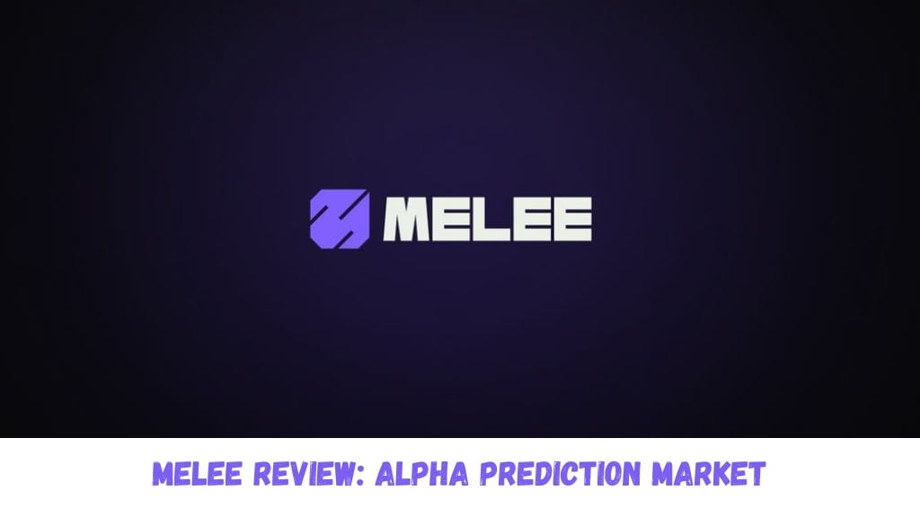 Melee Review Alpha Prediction Market