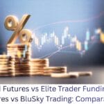 My Funded Futures vs Elite Trader Funding vs Alpha Futures vs BluSky Trading