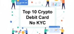 Screenshot of Top 10 No KYC Privacy Crypto Debit Cards