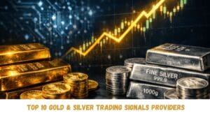 Top 10 Gold & Silver Trading Signals Providers