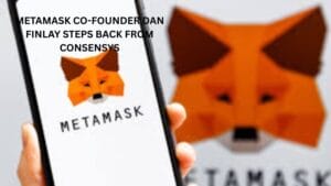 MetaMask co-founder Dan Finlay steps back from Consensys