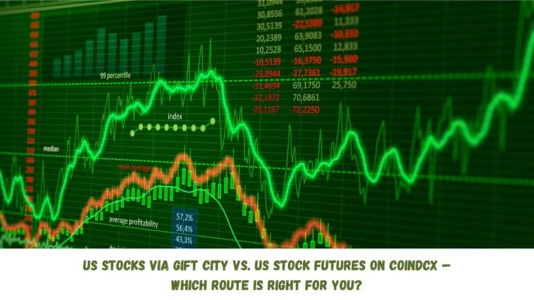 Us Stocks Via Gift City Vs. Us Stock Futures On Coindcx