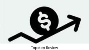 Topstep Review