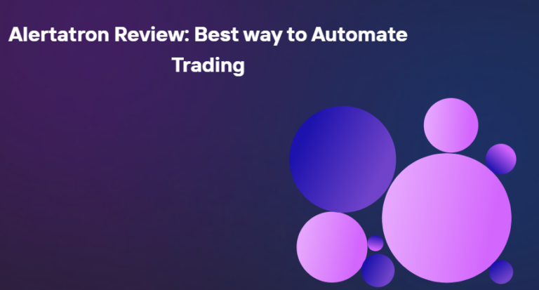 Alertatron Review: Best Way To Automate Trading