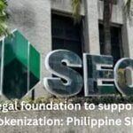 Has legal foundation to support RWA tokenization: Philippine SEC