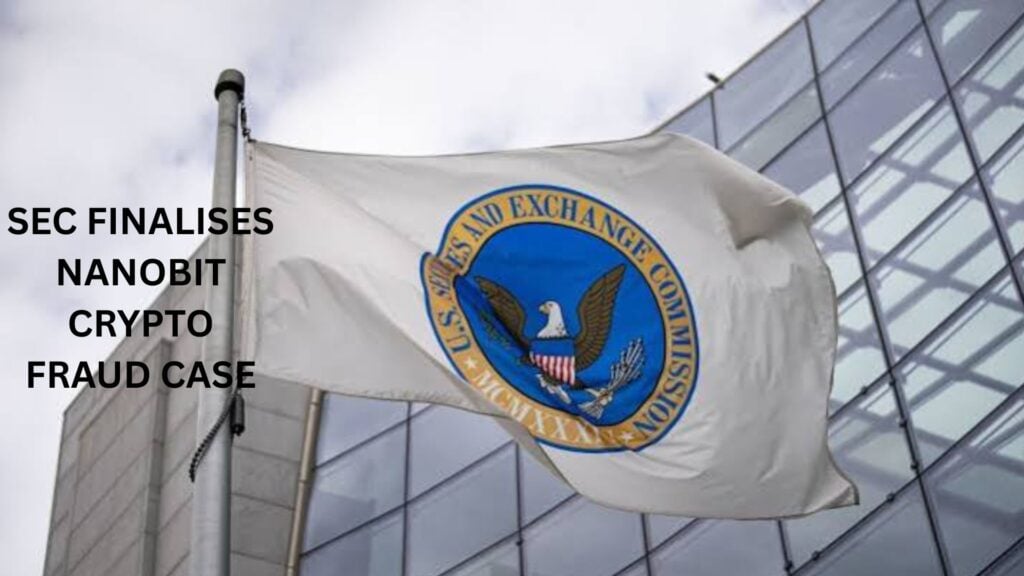 SEC finalises NanoBit crypto fraud Case
