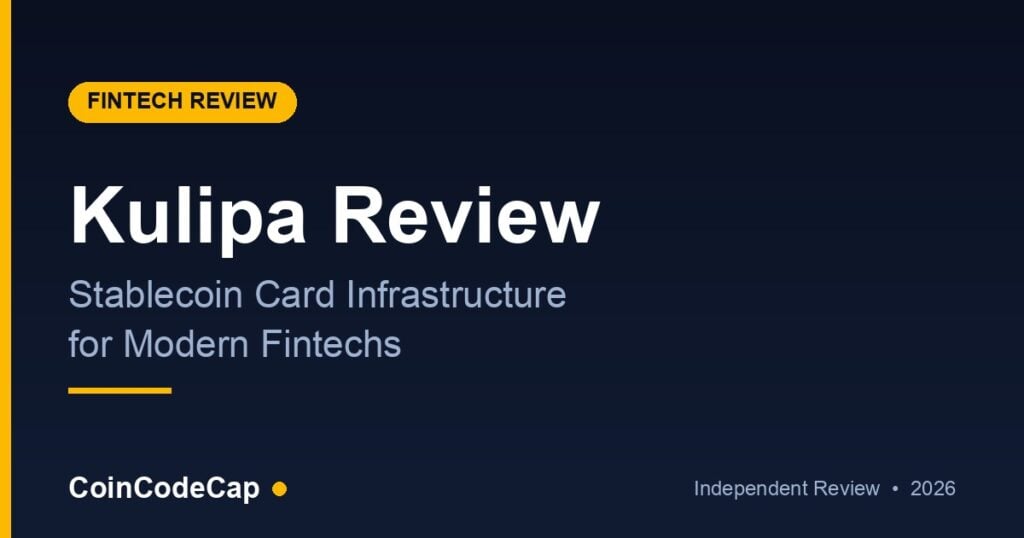 Kulipa Review: Stablecoin Card Infrastructure for Fintechs