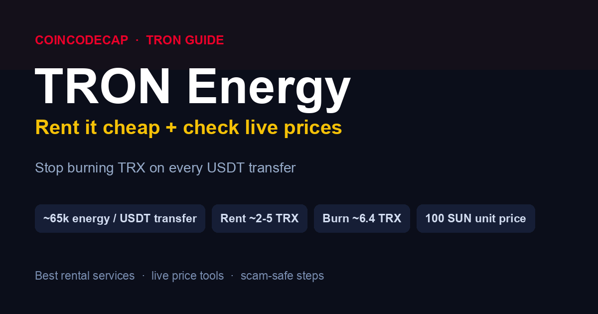 TRON Energy: Cheapest Way to Rent It + Live Prices