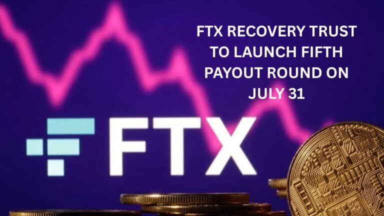 Ftx Recovery Trust To Launch Fifth Payout Round On July 31