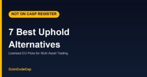 7 best Uphold alternatives, MiCA-licensed EU picks
