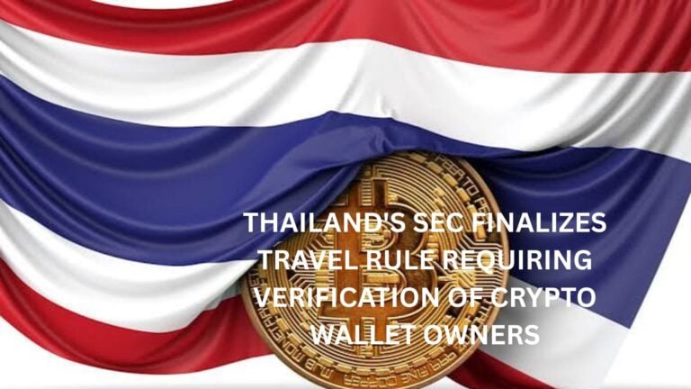 Thailand'S Sec Finalises Travel Rule Requiring Verification Of Crypto Wallet Owners 6 Thailand'S Sec Finalizes Travel Rule Requiring Verification Of Crypto Wallet Owners