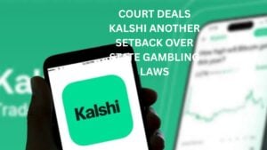 Court Deals Kalshi Another Setback Over State Gambling Laws