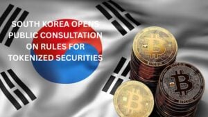 South Korea Opens Public Consultation On Rules For Tokenized Securities