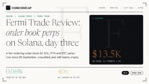 Fermi Trade Review Cover: Order Book Perps On Solana, 13.5K Dollars Of 24-Hour Volume, 0.06 Percent Taker Fee, 40X Max Leverage